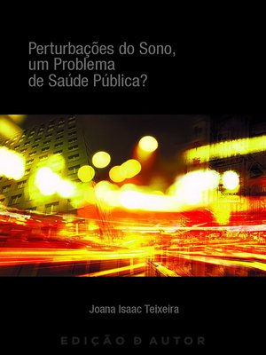 cover image of Perturbações do Sono, um Problema de Saúde Pública?